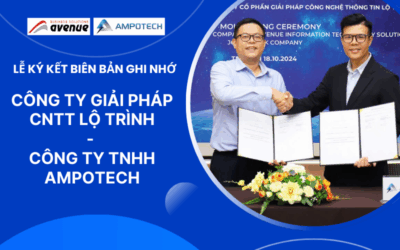 [Lễ Ký Kết] Công ty TNHH Ampotech ký kết biên bản ghi nhớ với Công ty Cổ phần Giải Pháp CNTT Avenue.