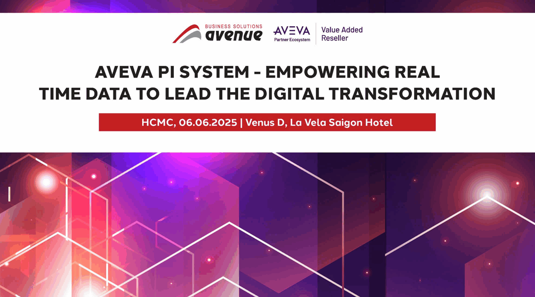 [SEMINAR] AVEVA PI System Empowering Real-Time Data To Lead The Digital Transformation
