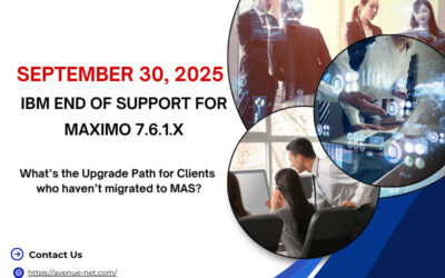 [ANNOUNCE] September 30, 2025 – IBM End of Support for Maximo 7.6.1.x – What’s the Upgrade Path for Clients who haven’t migrated to MAS?
