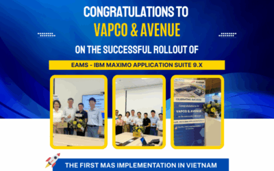 CỘT MỐC CHUYỂN ĐỔI SỐ NGÀNH NĂNG LƯỢNG: Avenue JSC & VAPCO Vận Hành Thành Công Hệ Thống IBM MAS 9.X Đầu Tiên tại Việt Nam